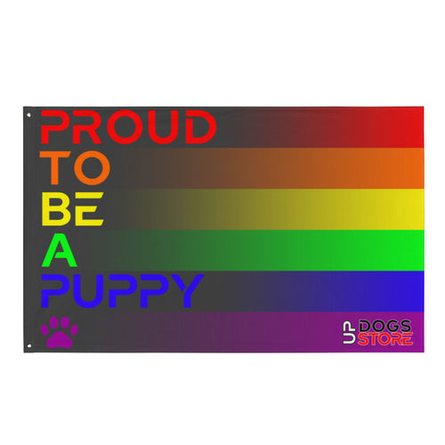 Proud to be a Puppy - Flagge