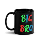 Big Bro - Tasse - Customize