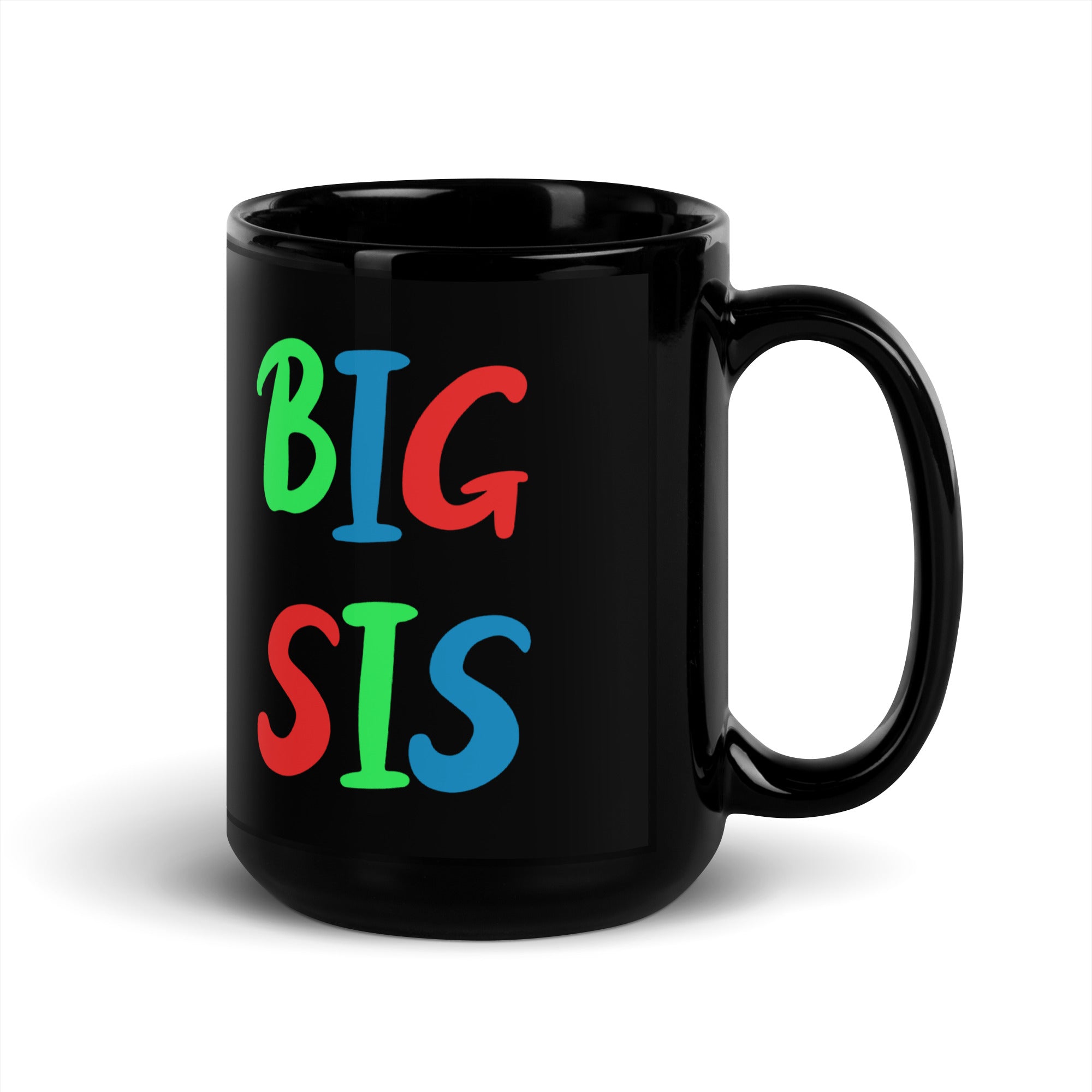 Big Sis - Tasse - Customize – Farbe: Schwarz, Größe: 15 oz
