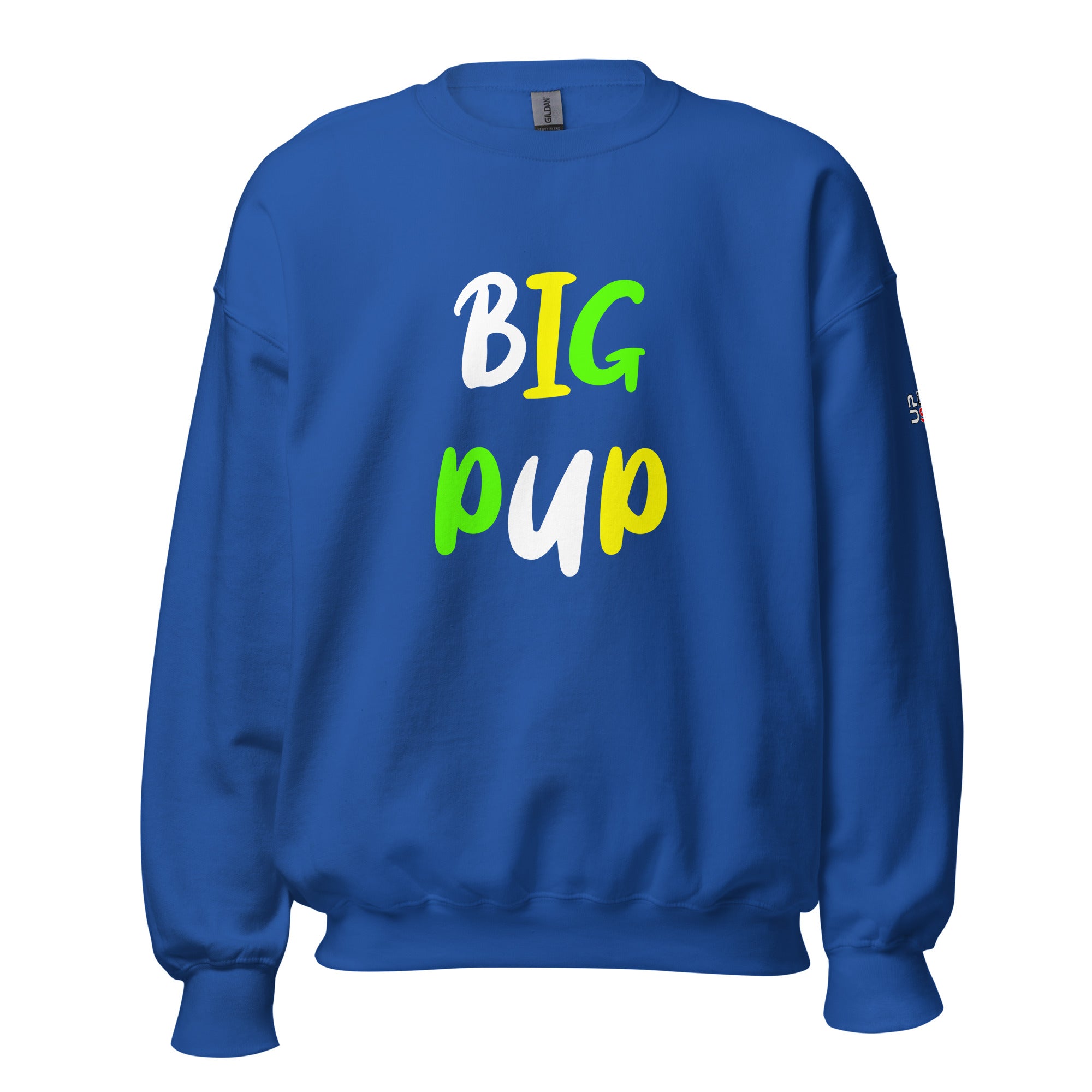 Big Pup - Pullover - Customize