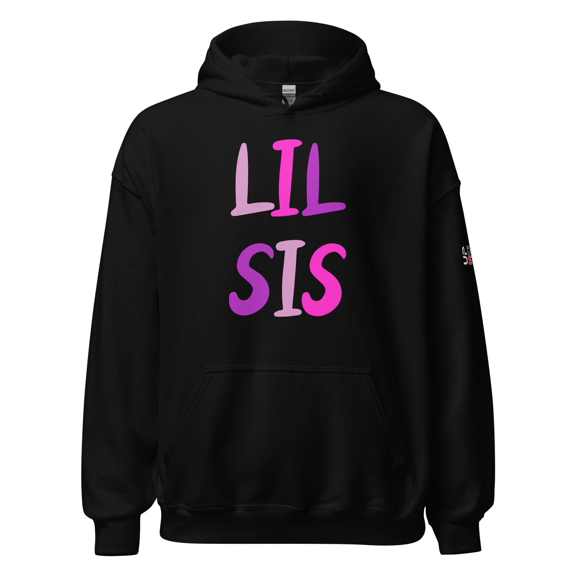 Lil Sis - Hoodie - Customize