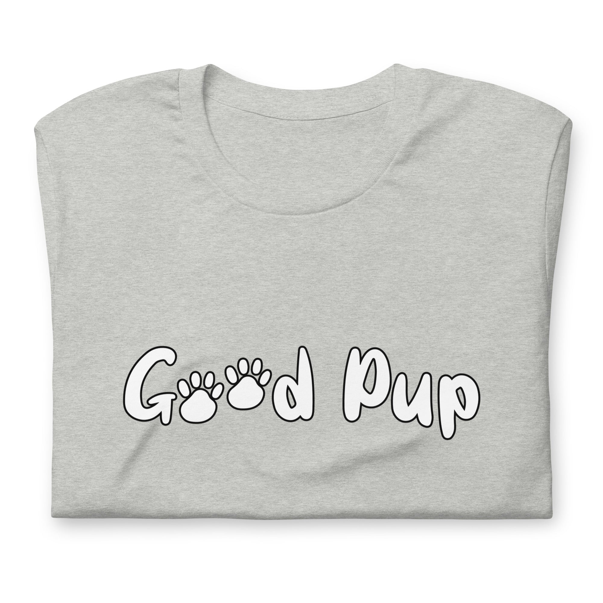 Good Pup / T-Shirt