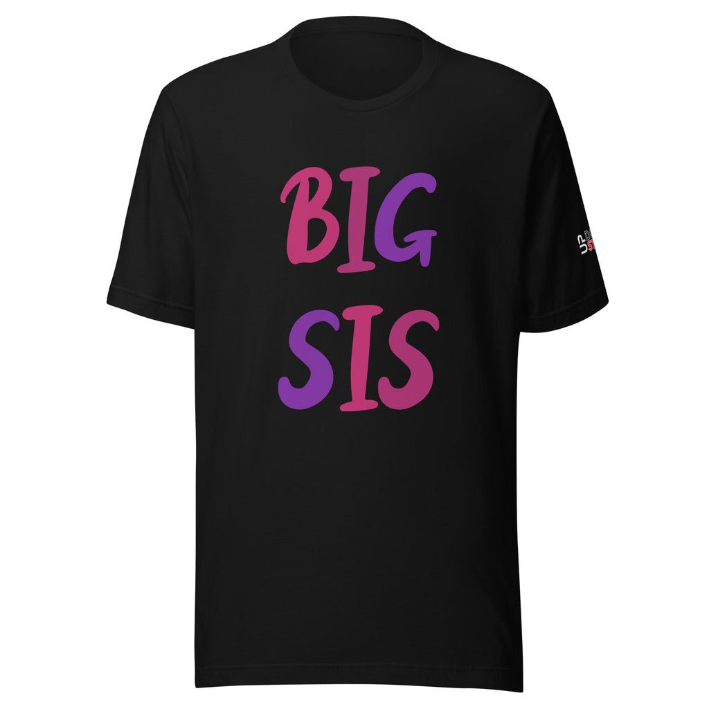 Big Sis - T-Shirt - Customize