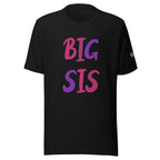 Big Sis - T-Shirt - Customize