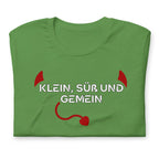 Klein, Süß und Gemein / T-Shirt