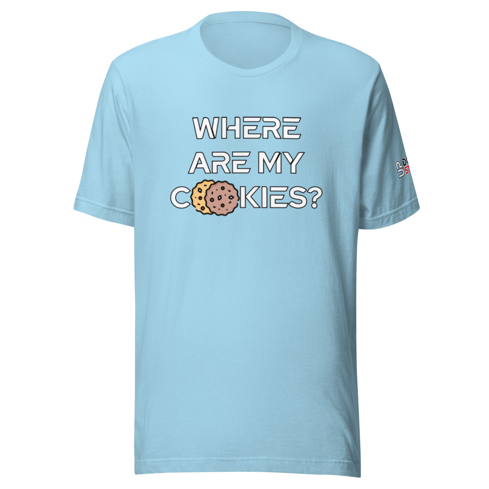 Where are my Cookies? / T-Shirt