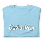 Good Pup / T-Shirt