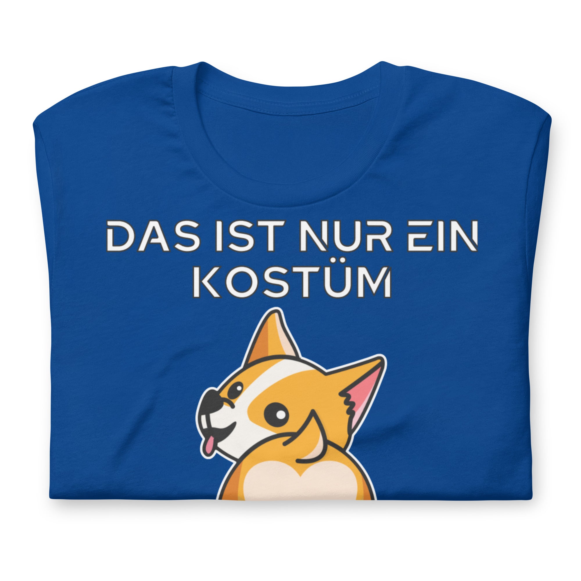 Das ist nur ein Kostüm / T-Shirt