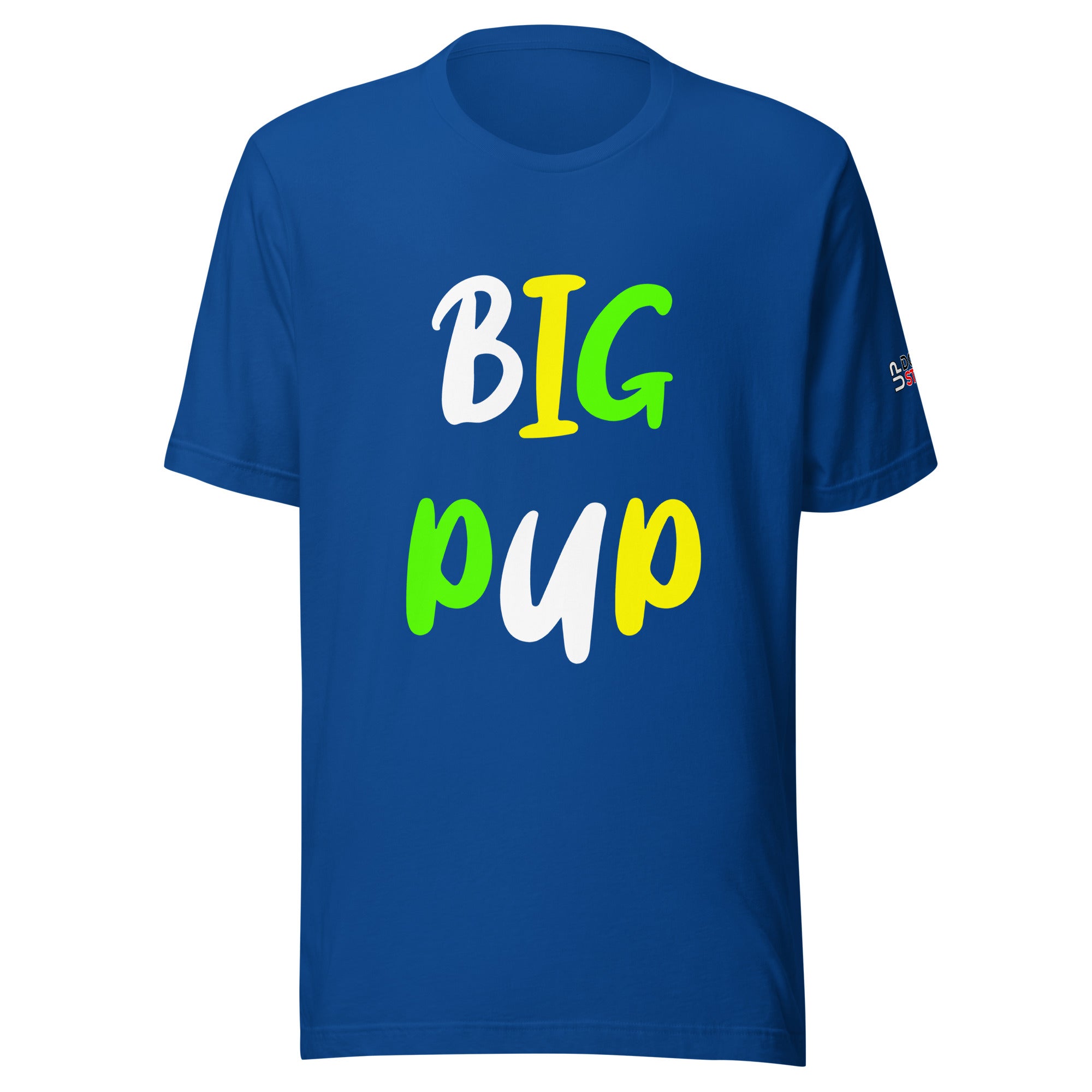 Big Pup - T-Shirt - Customize
