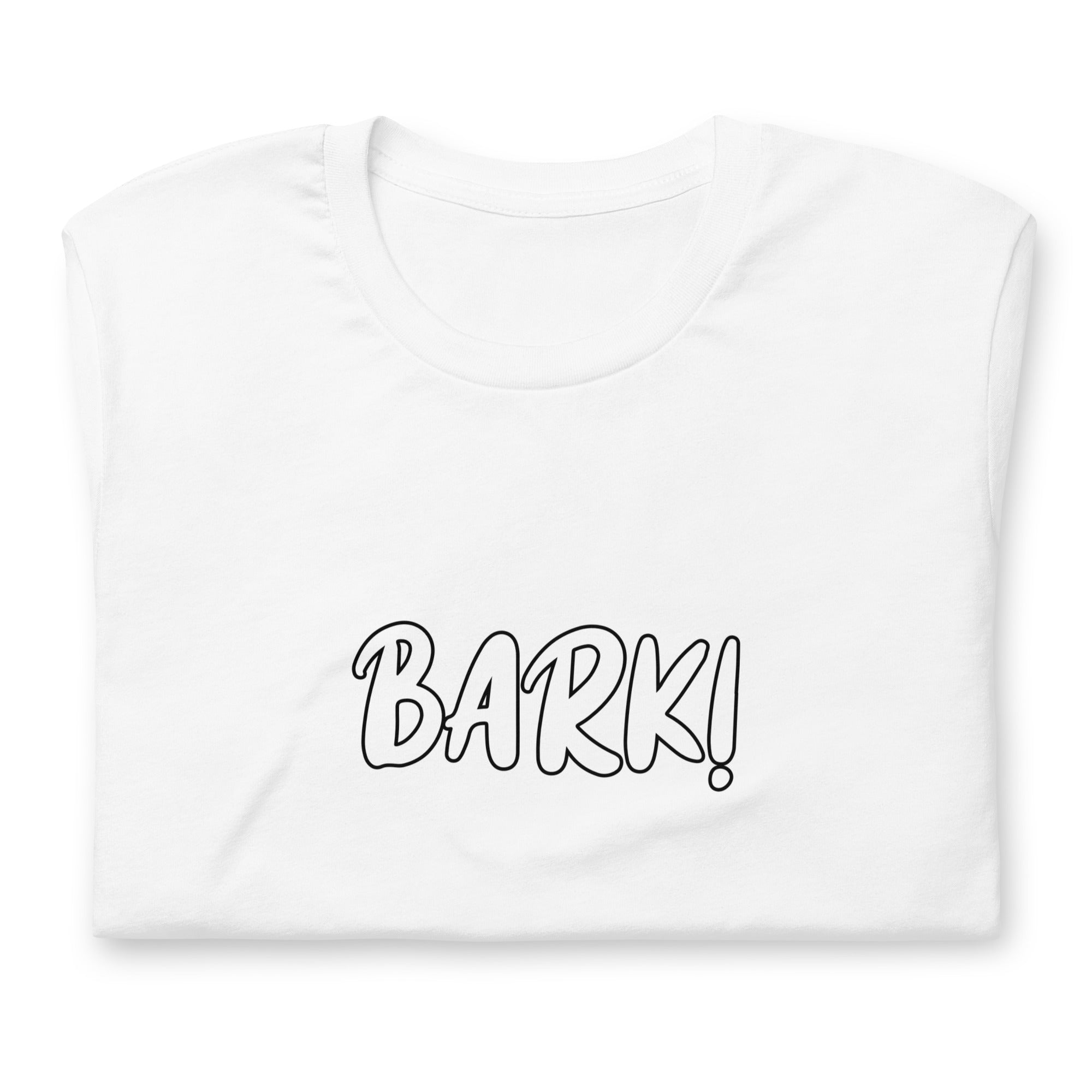 Bark! / T-Shirt