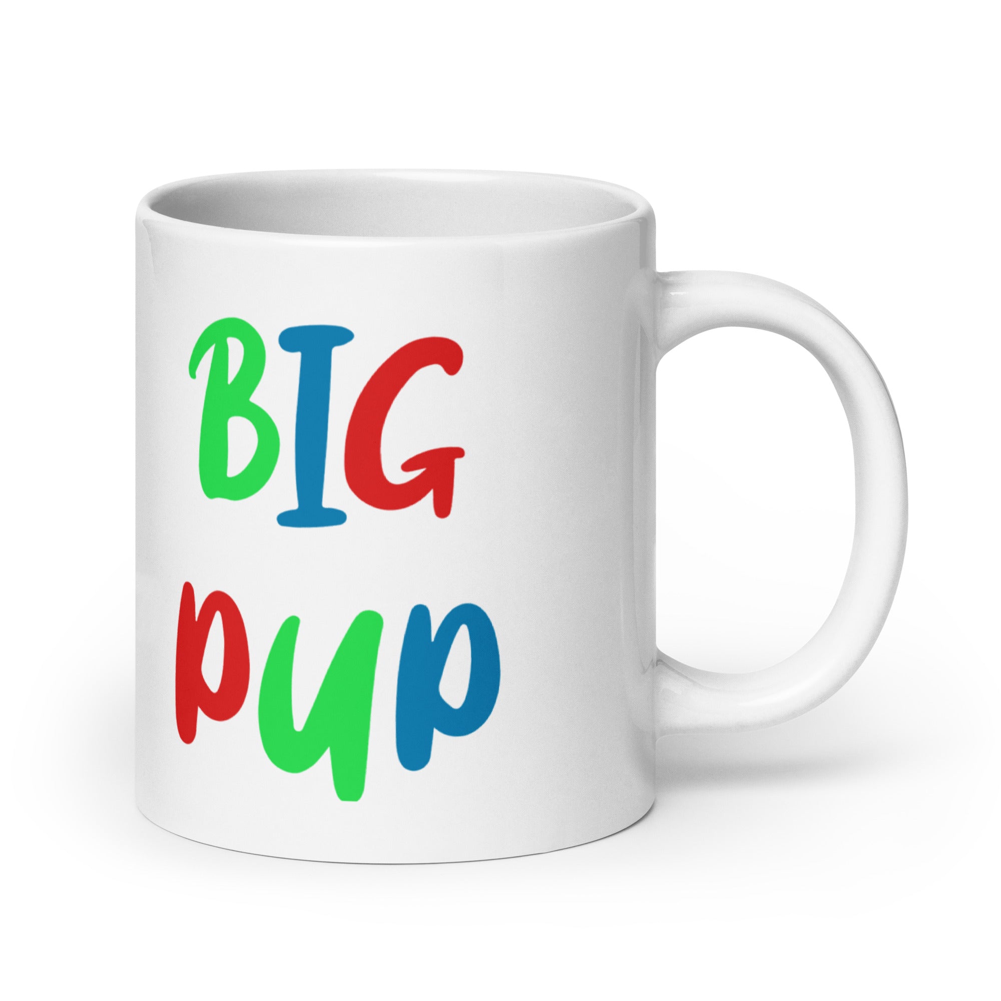 Big Pup - Tasse - Customize – Farbe: Weiß, Größe: 20 oz