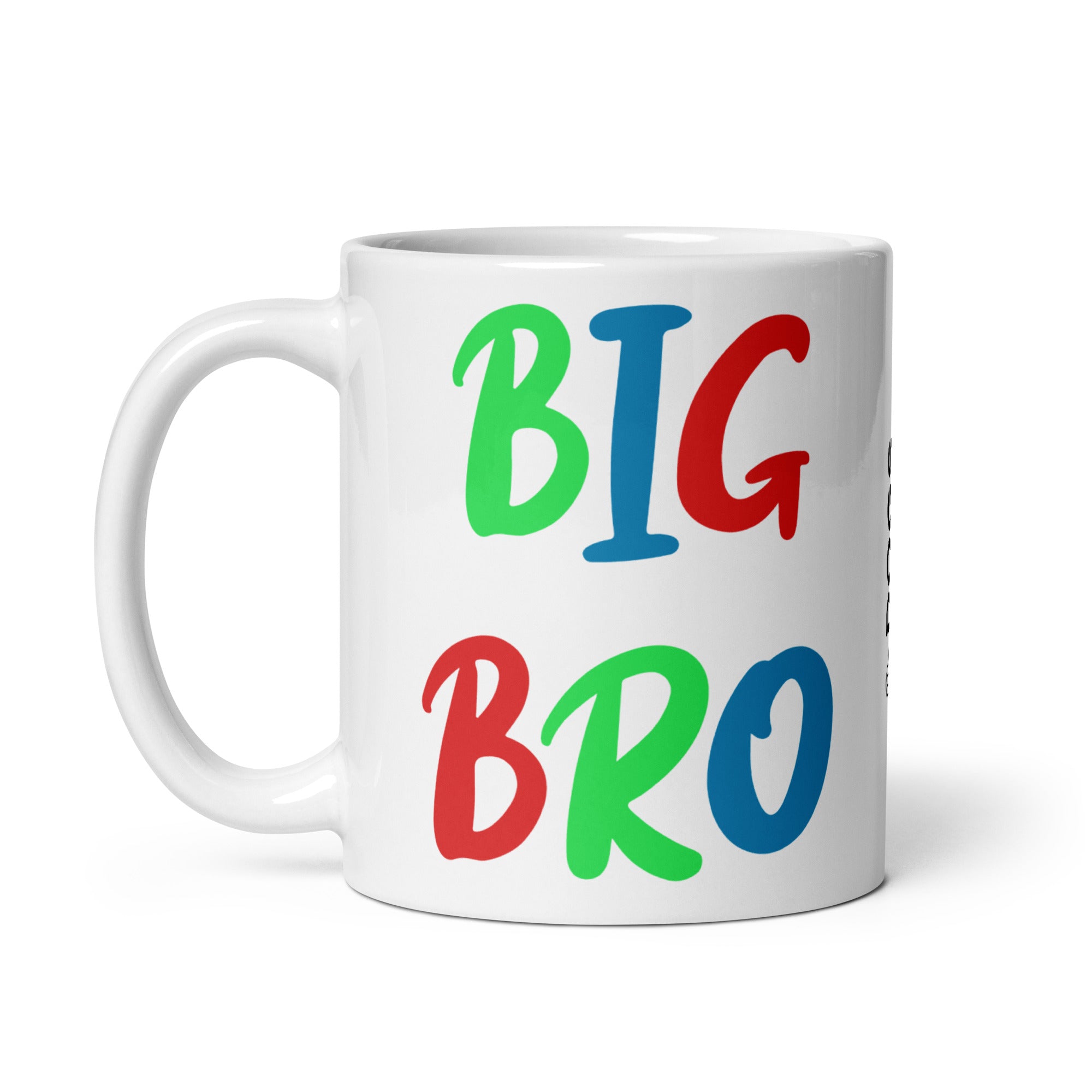 Big Bro - Tasse - Customize