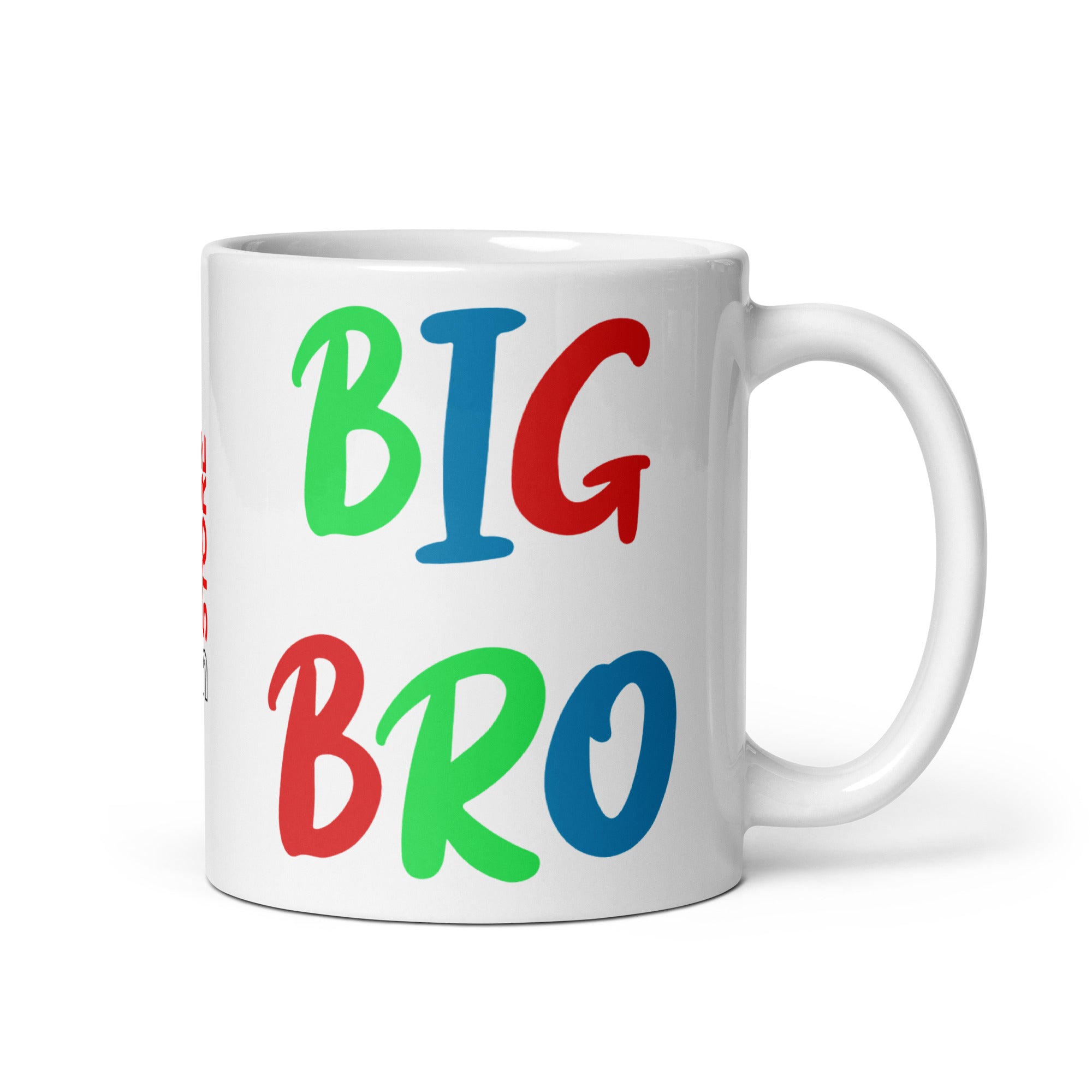 Big Bro - Tasse - Customize – Farbe: Weiß, Größe: 11 oz