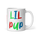 Lil Pup - Tasse - Customize – Farbe: Weiß, Größe: 11 oz